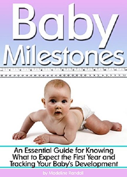 FREE: Baby Milestones by Madeline Randall