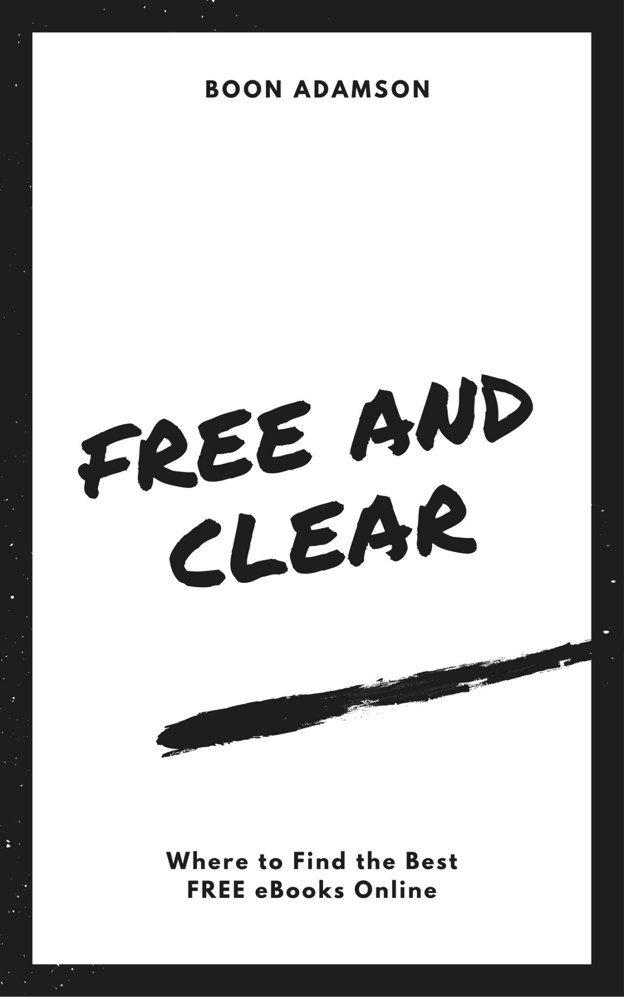 FREE: Free and Clear by Boon Adamson
