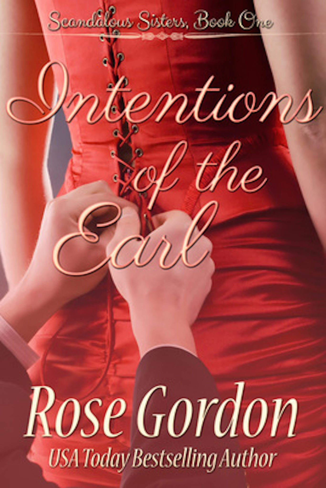 FREE: Intentions of the Earl by Rose Gordon