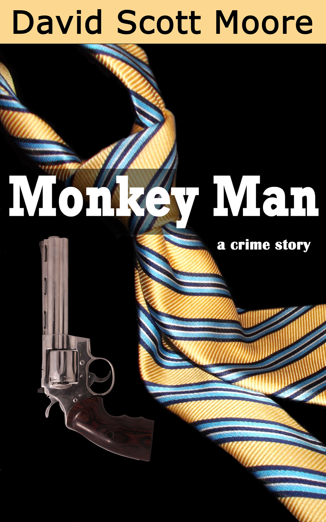 FREE: Monkey Man: a crime story by David Scott Moore
