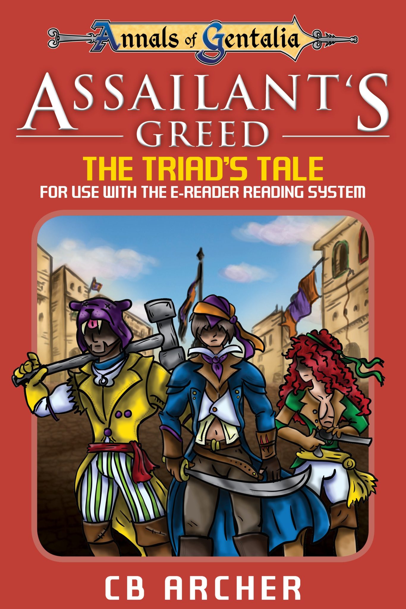 FREE: Assailant’s Greed: The Triad’s Tale by CB Archer