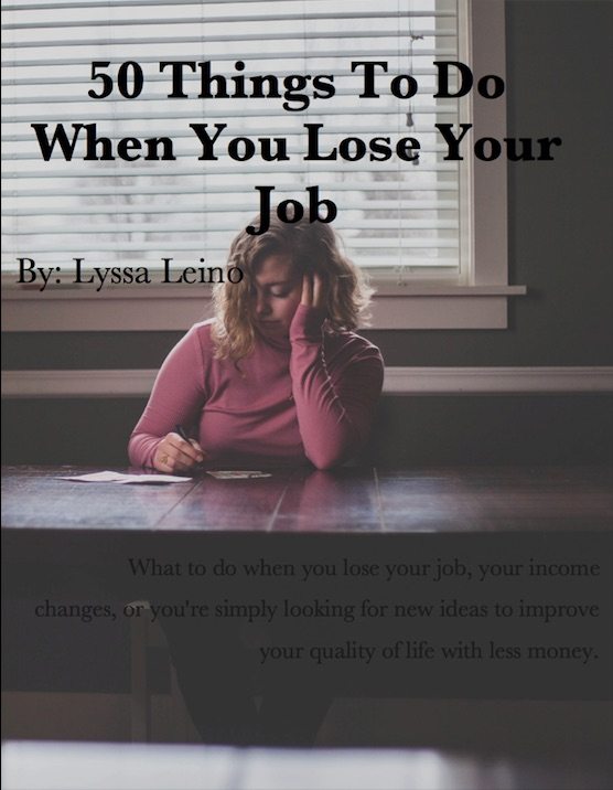 FREE: 50 Things To Do When You Lose Your Job by Lyssa Leino