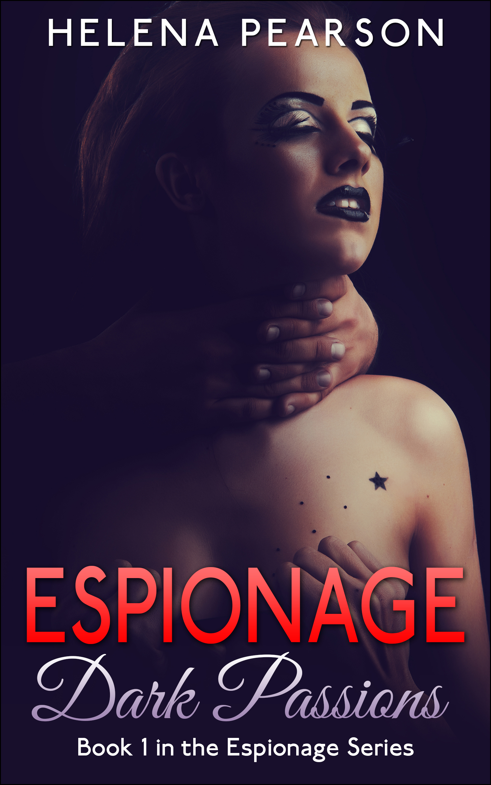 FREE: Espionage: Dark Passions by Helena Pearson