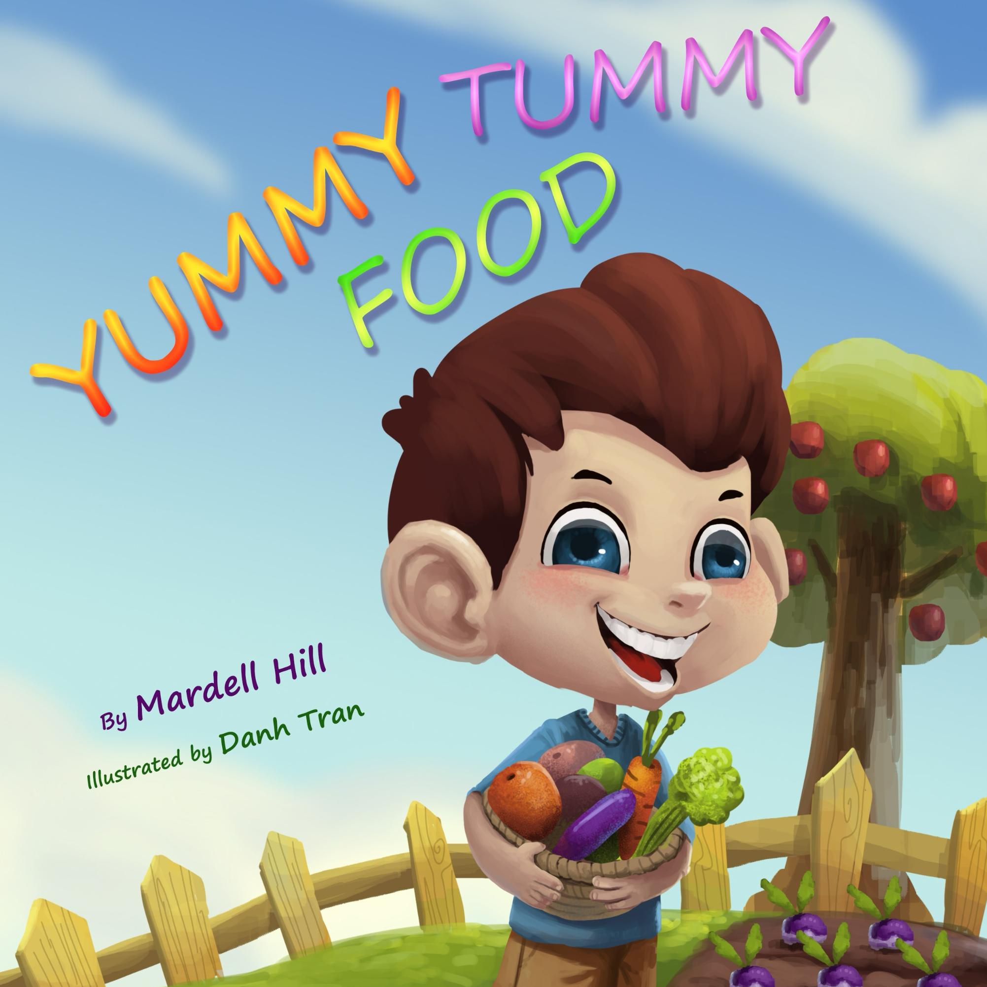 FREE: Yummy Tummy Food by Mardell Hill