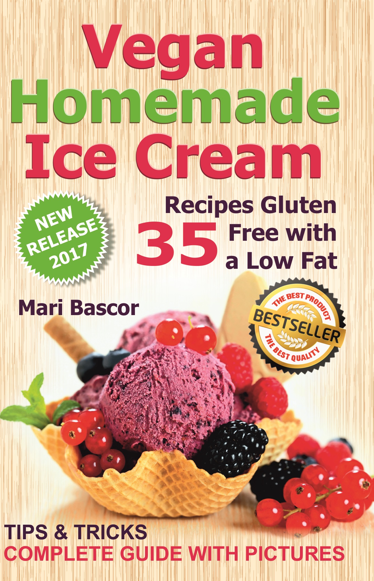 FREE: Vegan Homemade Ice Cream by Mari Bascor
