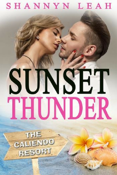 FREE: Sunset Thunder by Shannyn Leah