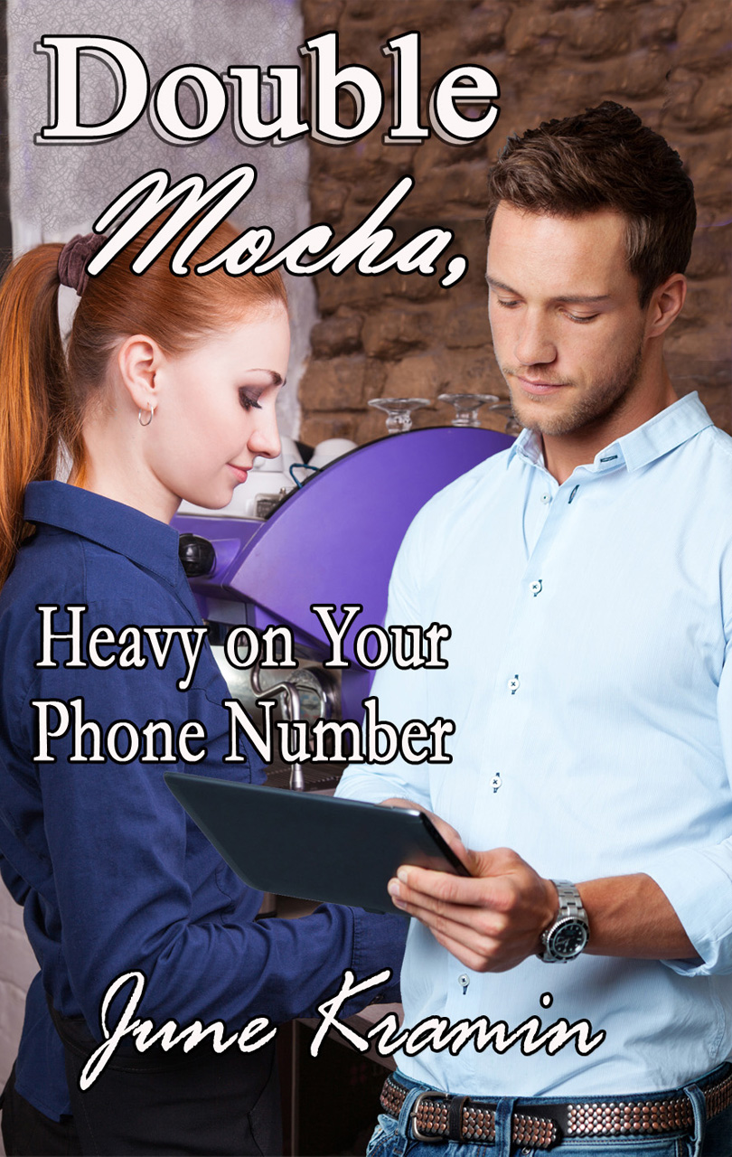 FREE: Double Mocha, Heavy on Your Phone Number by June Kramin