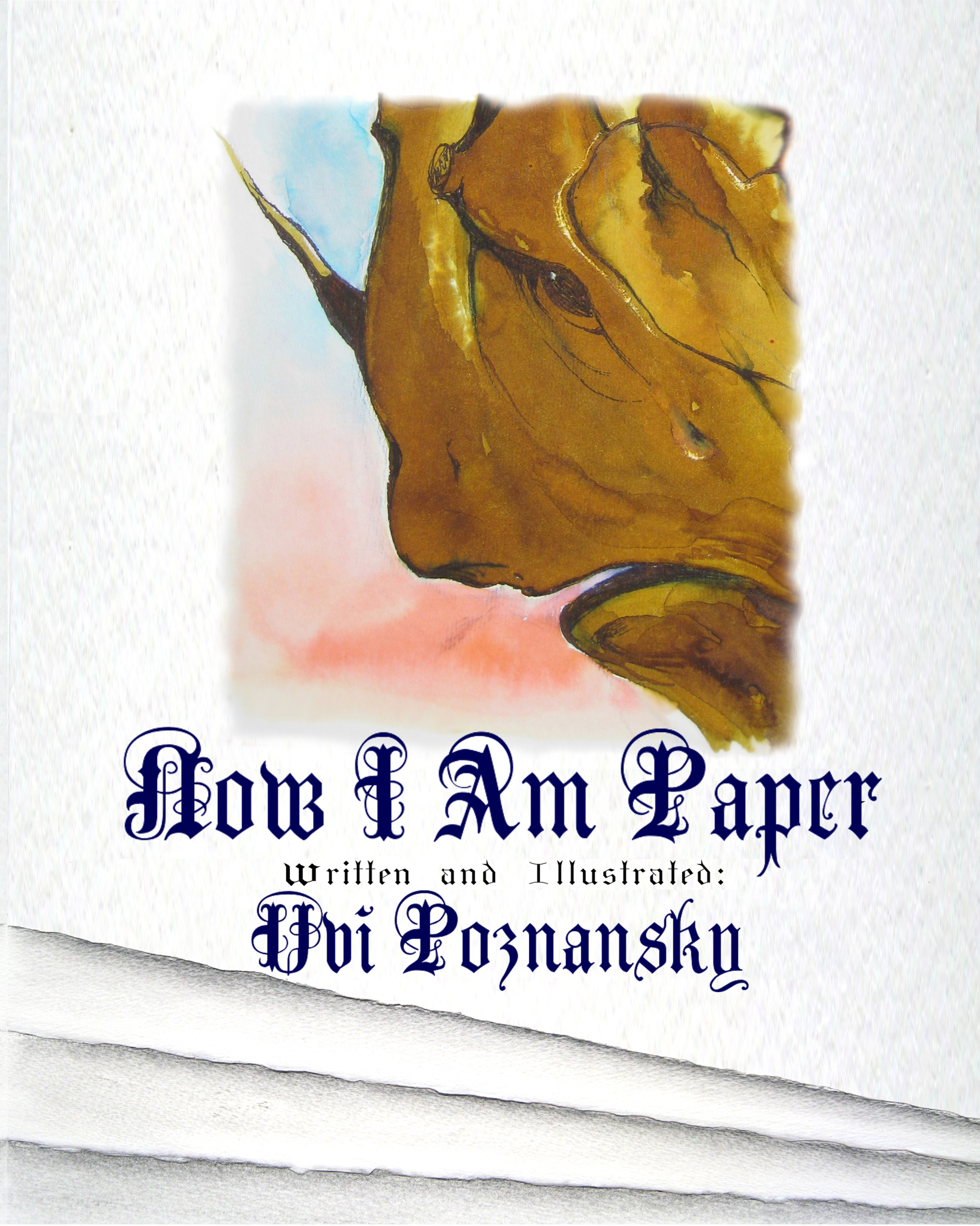 FREE: Now I Am Paper by Uvi Poznansky