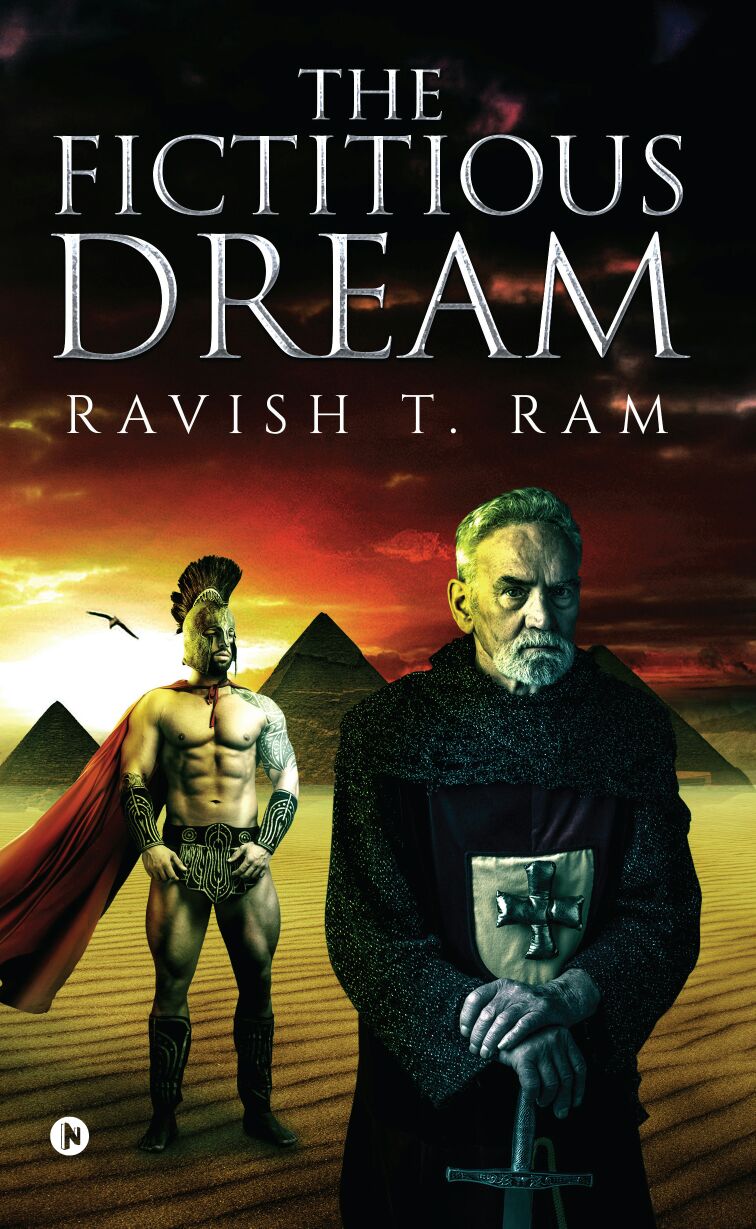 FREE: The Fictitious Dream by Ravish T. Ram