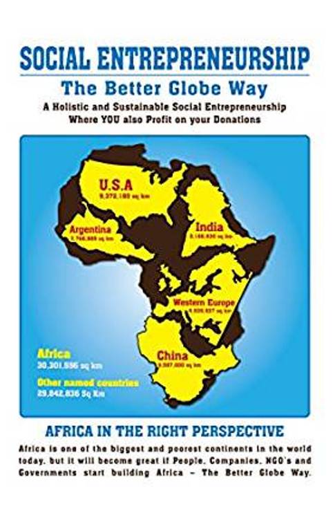 FREE: SOCIAL ENTREPRENEURSHIP – The Better Globe Way: Eradicating Poverty in Africa by Rino Solberg