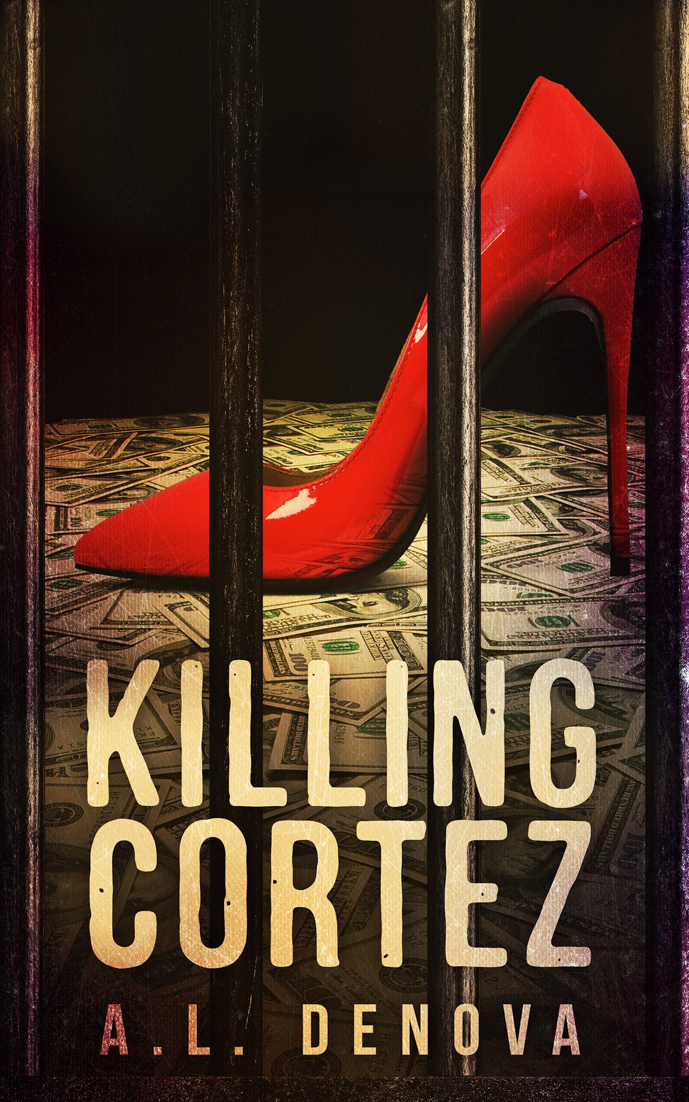 FREE: Killing Cortez by A.L. DeNova