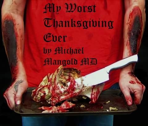 FREE: My Worst Thanksgiving Ever: A PanAmerican Tragedy by Michael Mangold