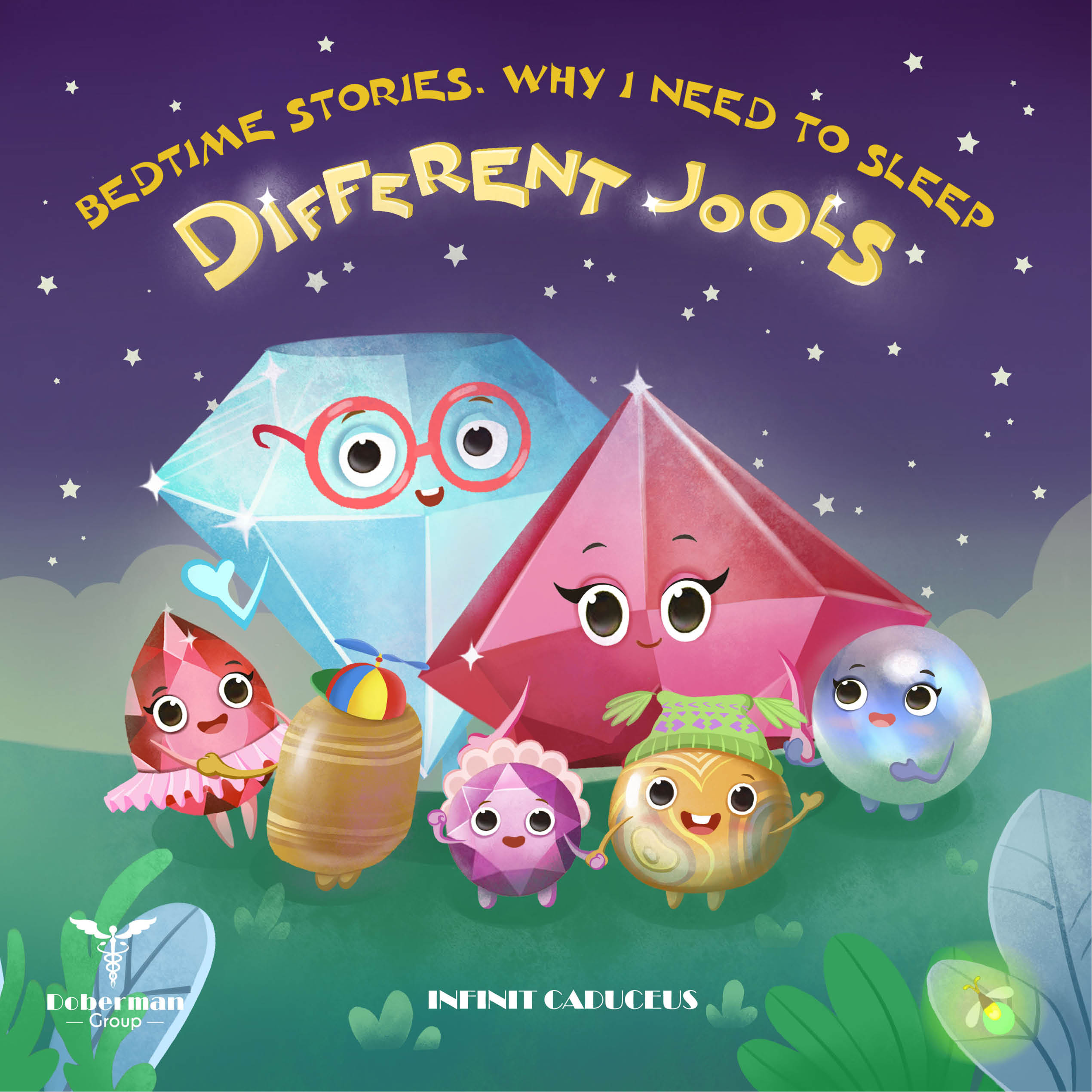 FREE: Bedtime stories, Why I need to sleep :Differen Jools by Infinit Caduceus
