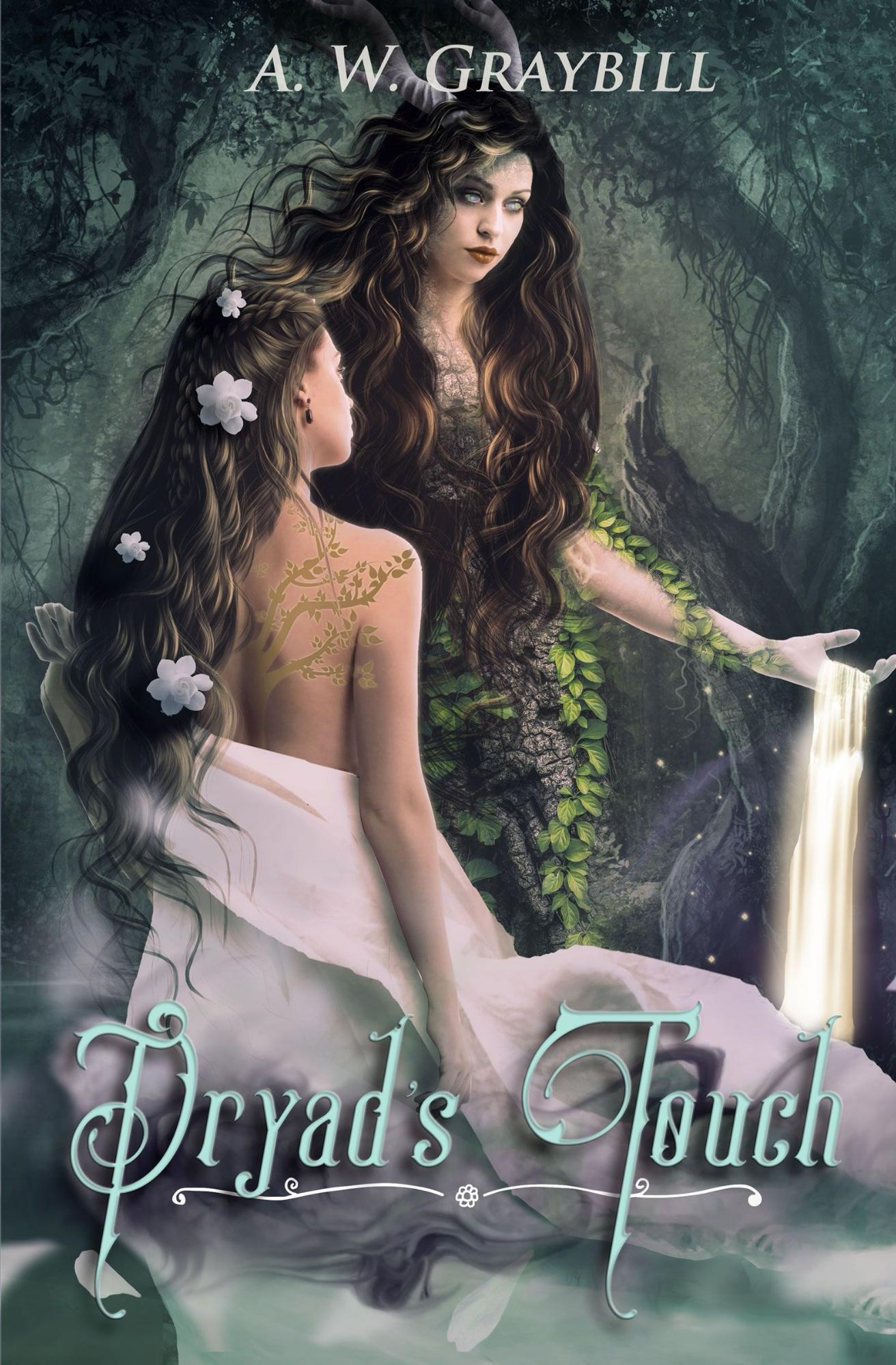 FREE: Dryad’s Touch by A. W. Graybill