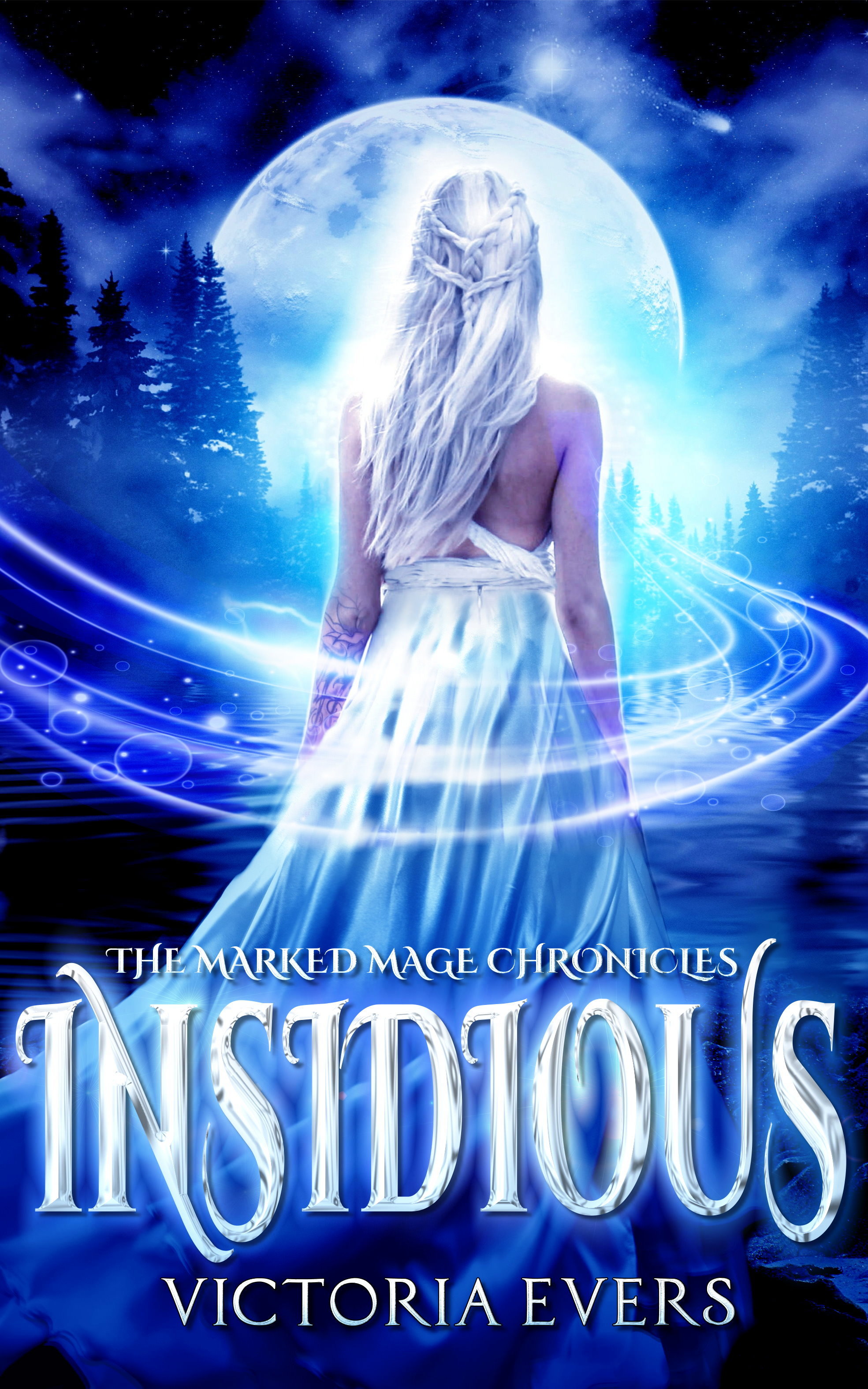 FREE: Insidious: An Urban Fantasy Romance (The Marked Mage Chronicles, Book 1) by Victoria Evers