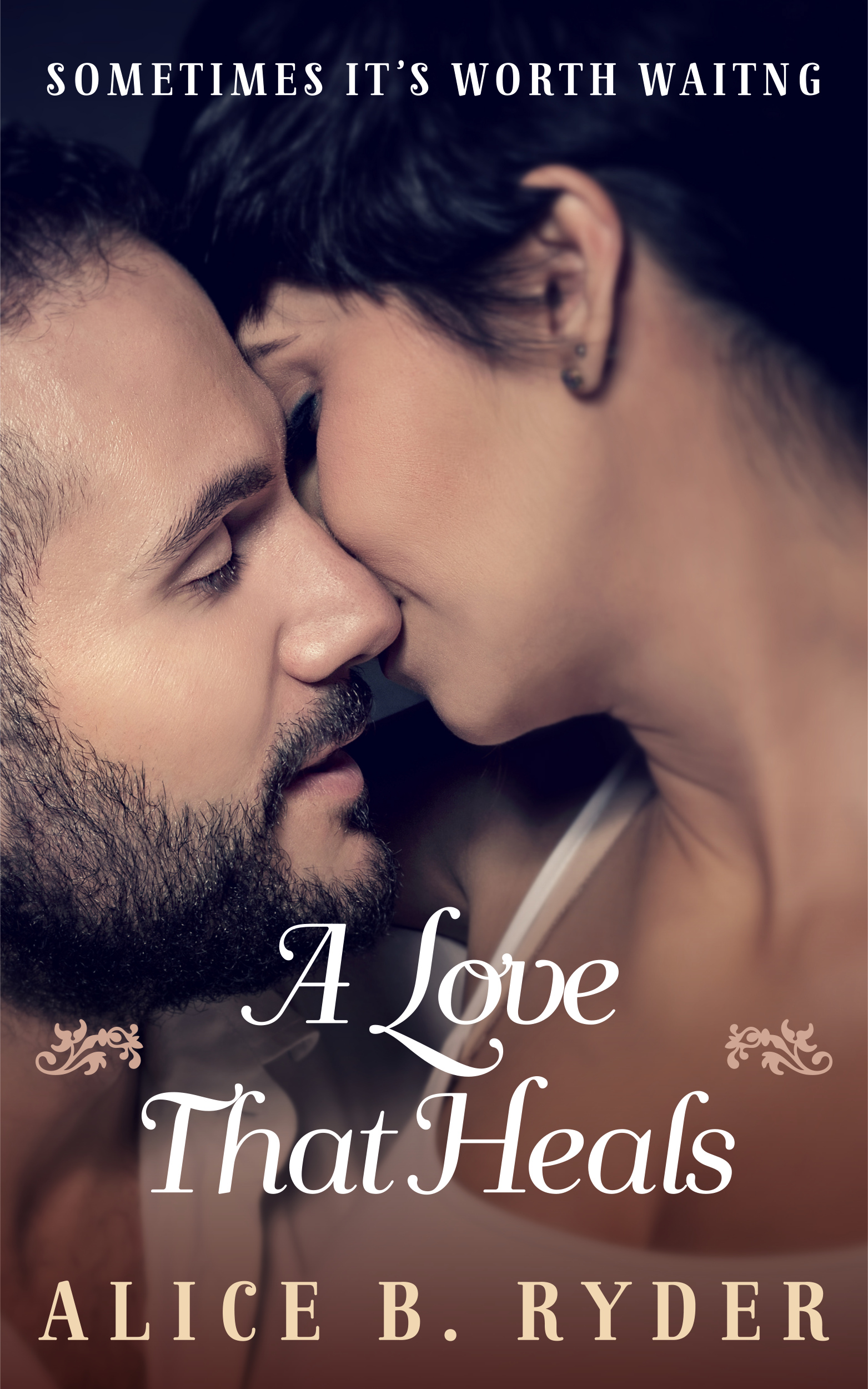 FREE: A Love That Heals by Alice B. Ryder