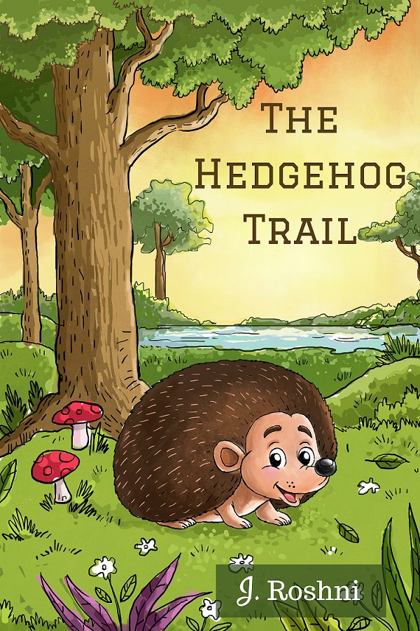 FREE: The Hedgehog Trail by J. Roshni