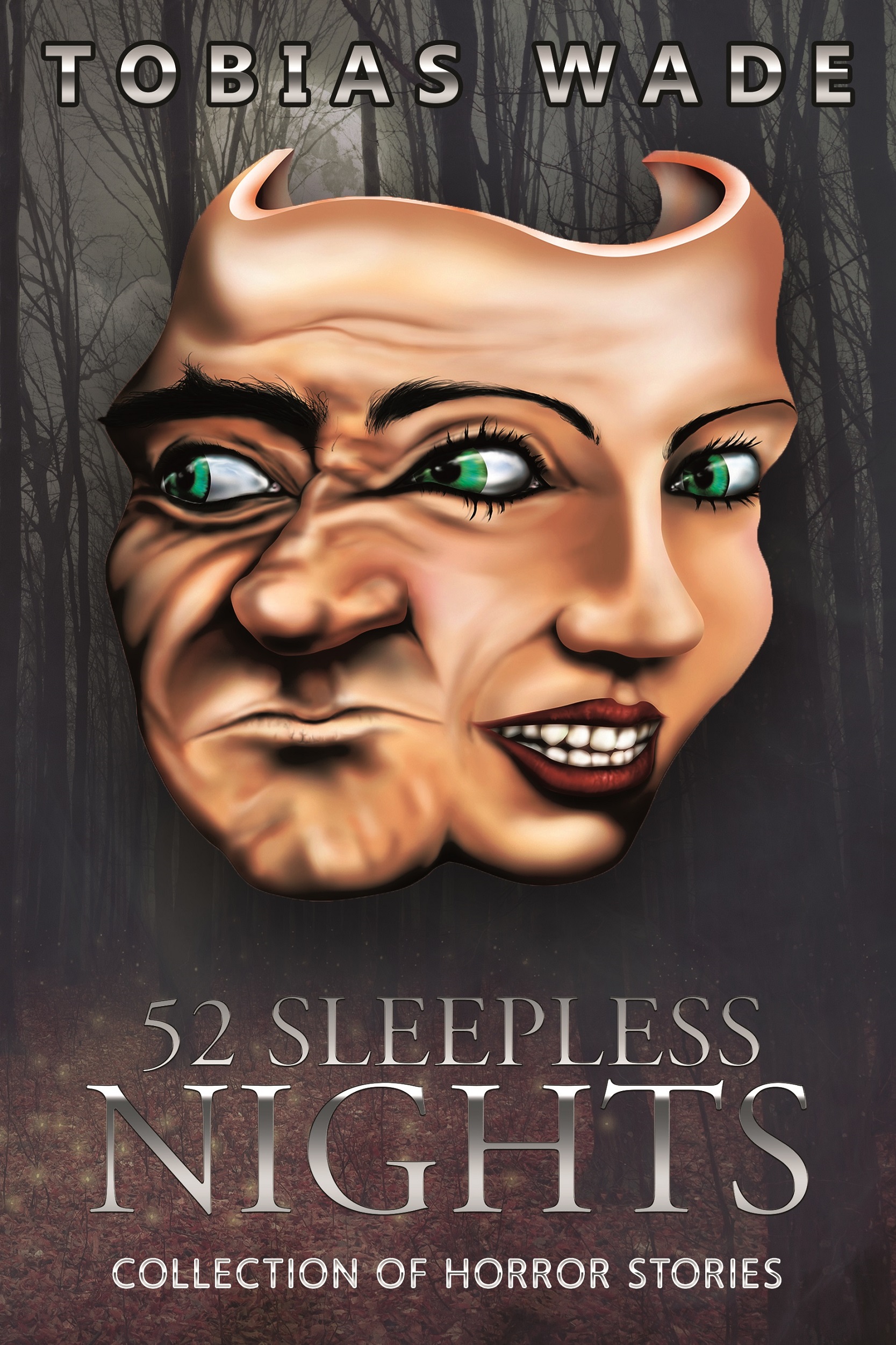 FREE: 52 Sleepless Nights: Thriller, suspense, mystery, and horror short stories by Tobias Wade