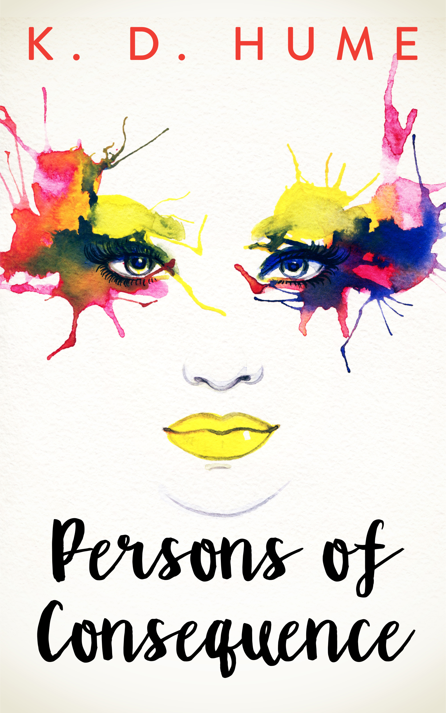 FREE: Persons of Consequence by K. D. Hume