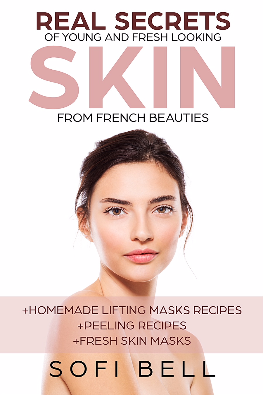 Real Secrets Of Young And Fresh Looking Skin From French Beauties