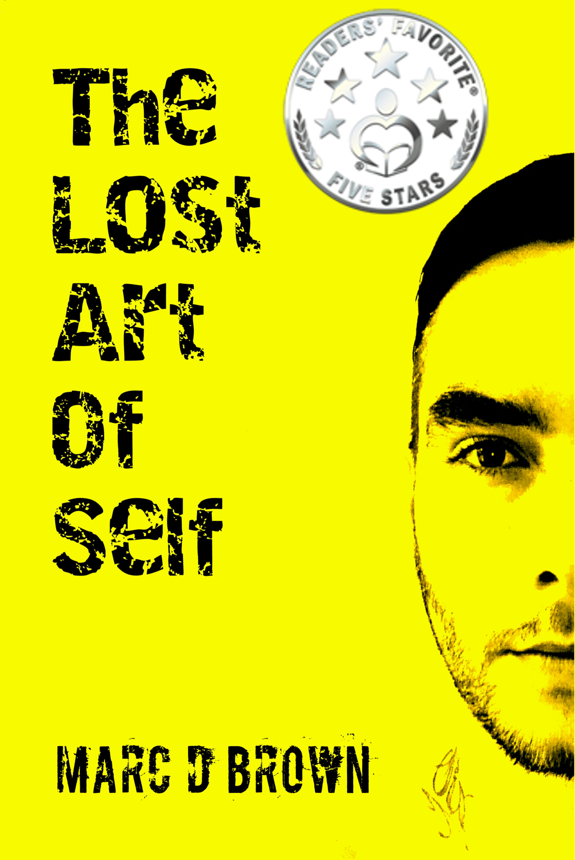 FREE: The Lost Art of Self by Marc D Brown