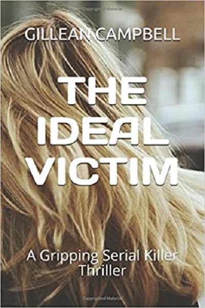FREE: The Ideal Victim by Gillean Campbell