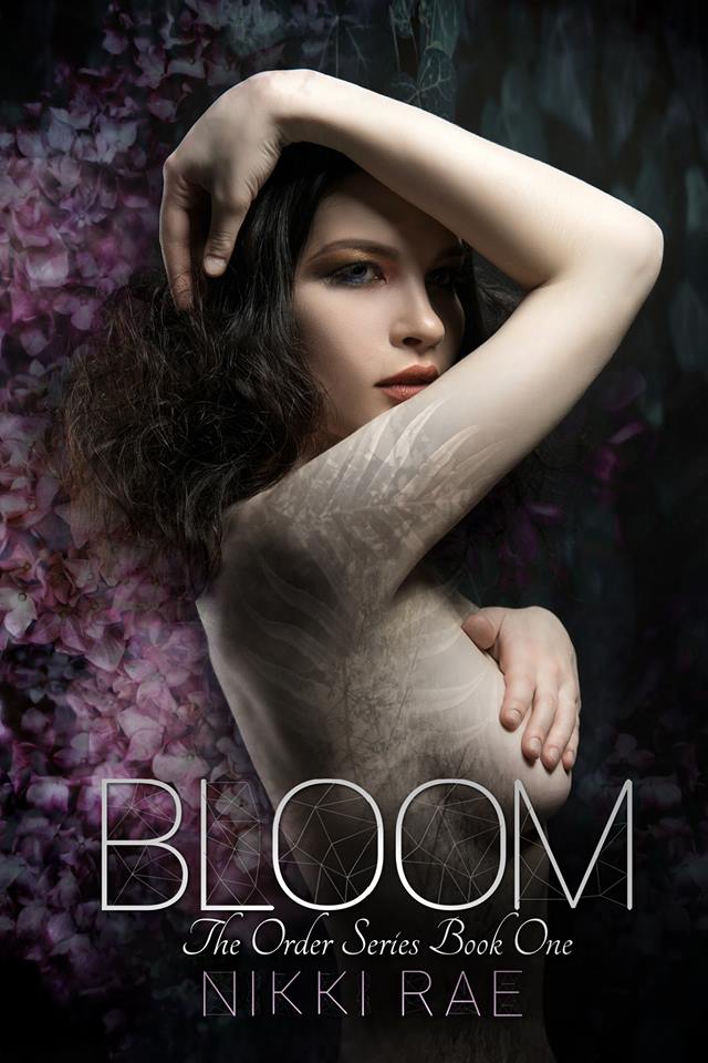 FREE: Bloom (The Order, 1) by Nikki Rae