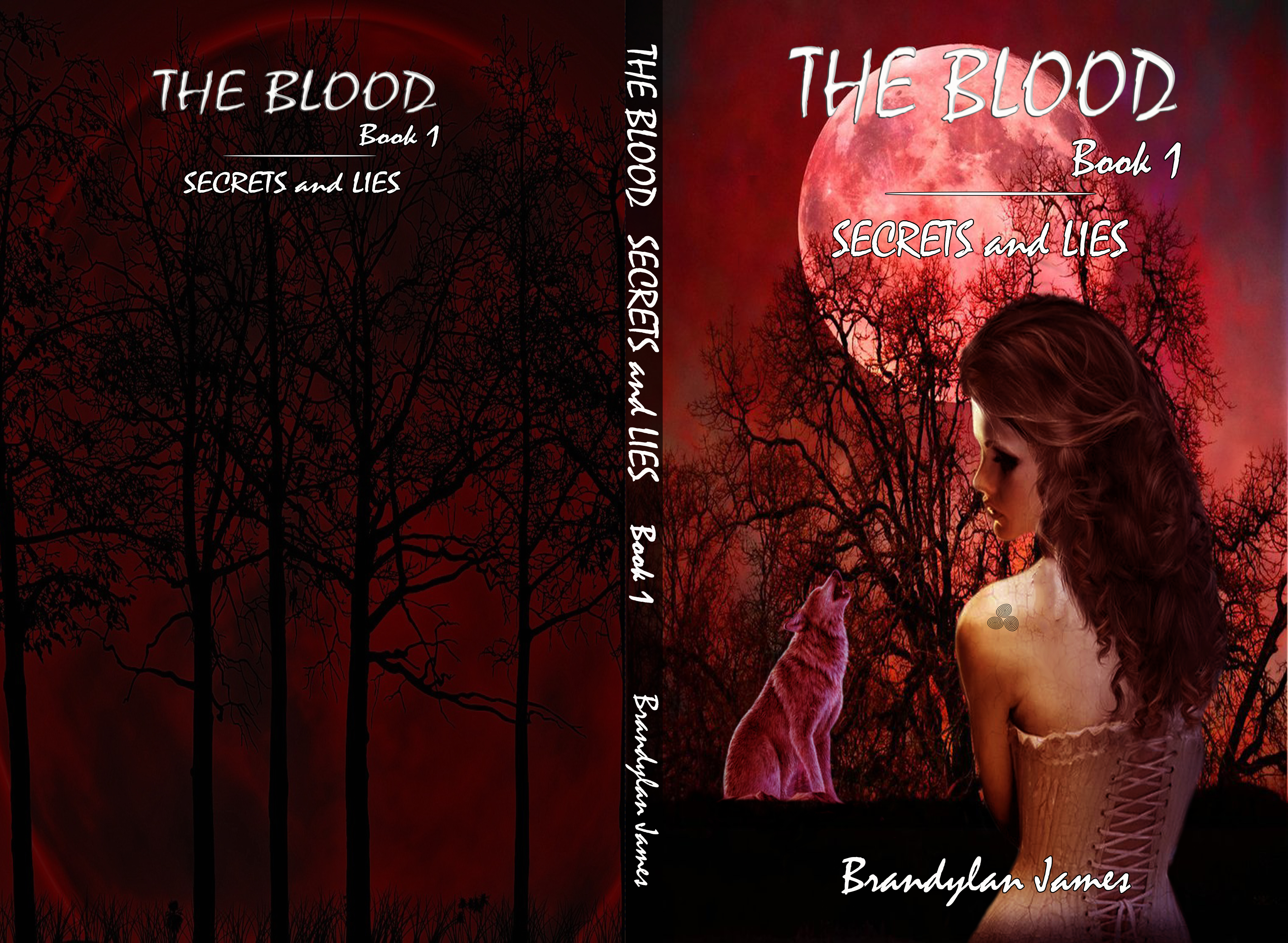 FREE: The Blood, Book 1– Secrets and Lies by Brandylan James