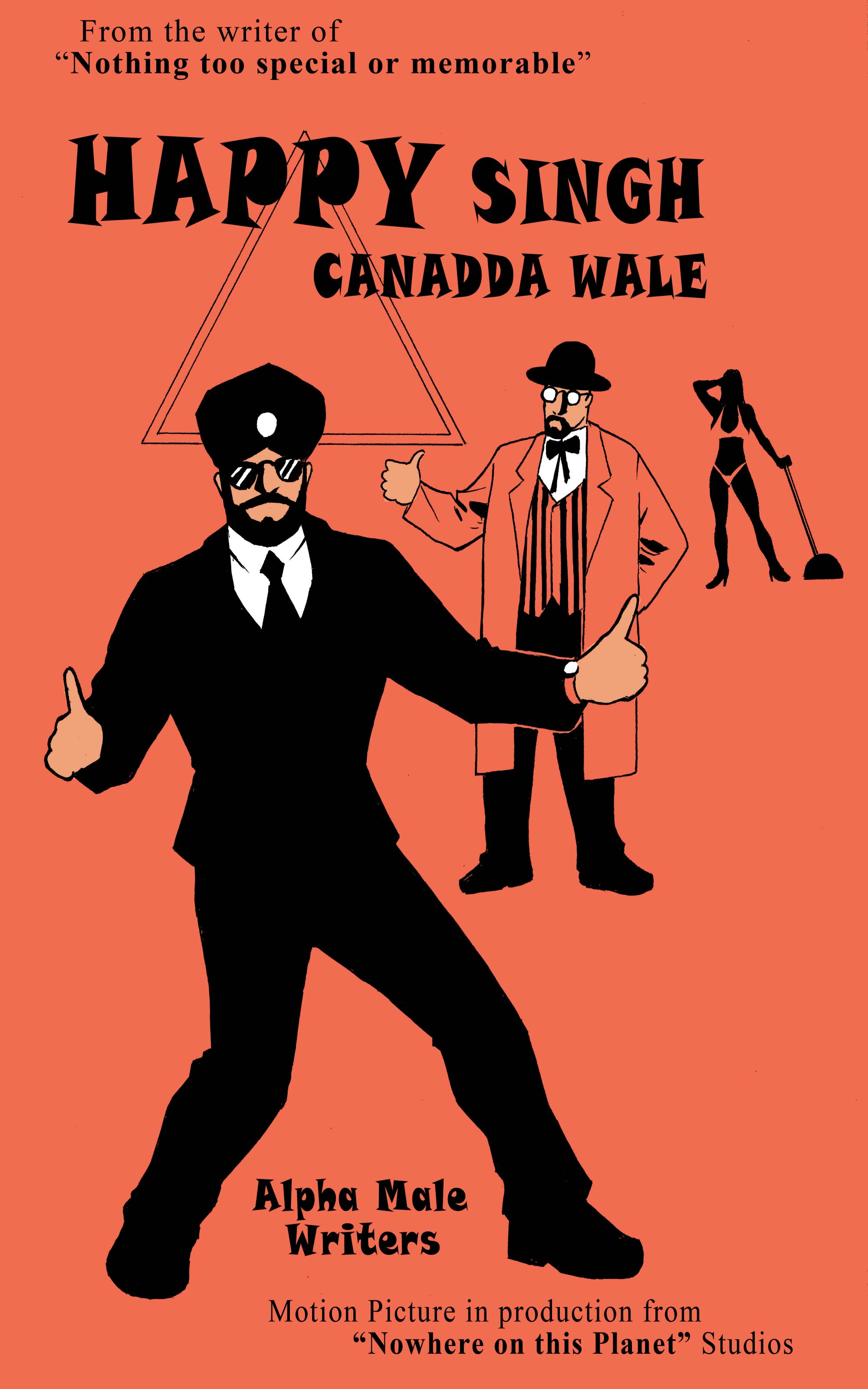 FREE: Happy Singh Canadda Wale: Happy Singh from Canada by Alpha Male Writers