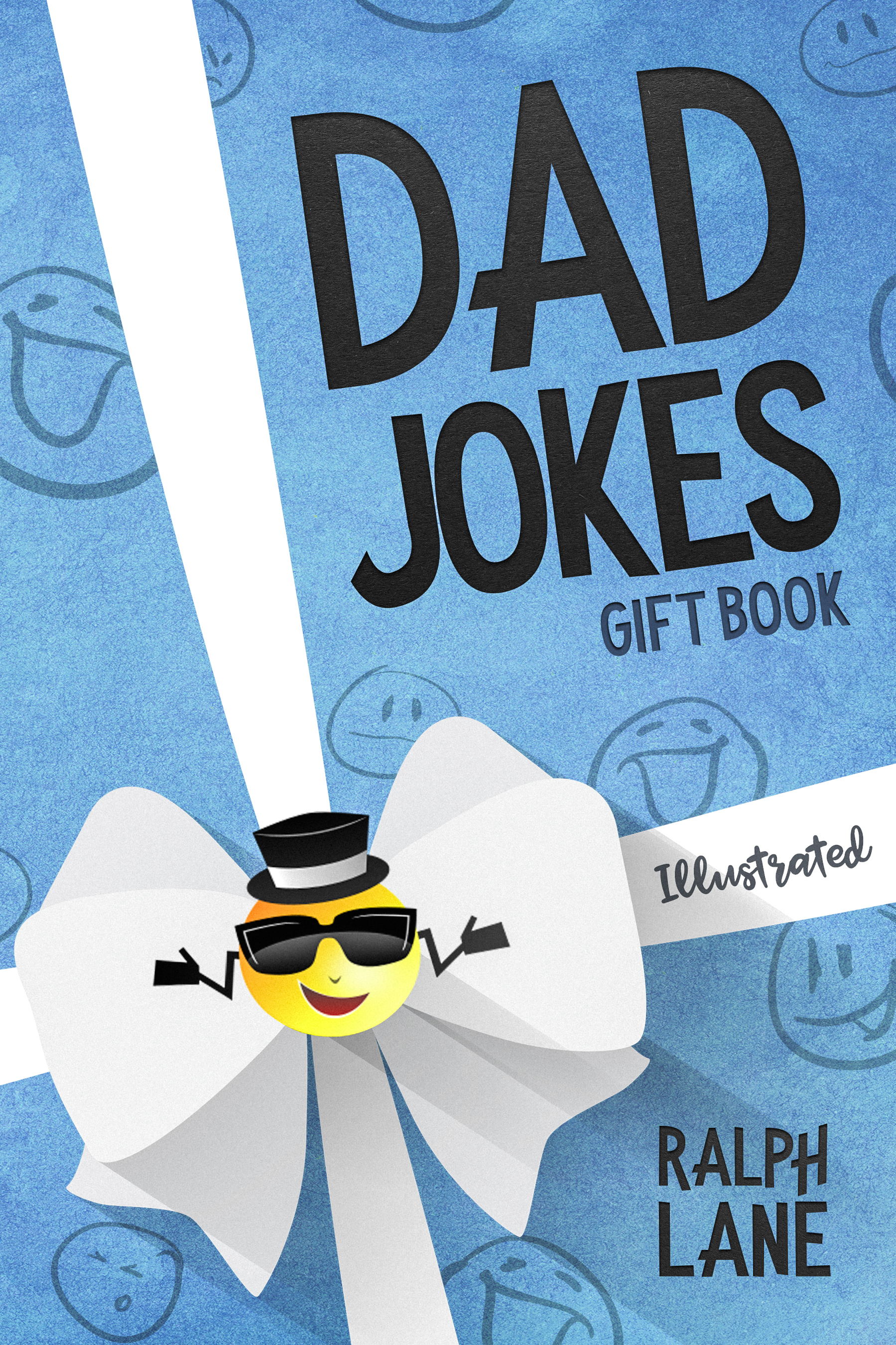 FREE: Dad Jokes Gift Book by Ralph Lane