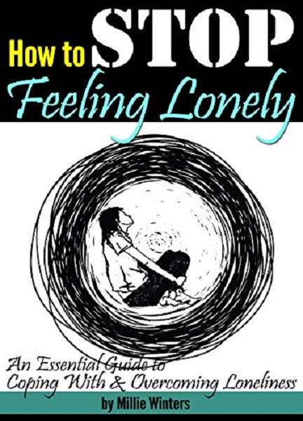 FREE: How to Stop Feeling Lonely by Millie Winters