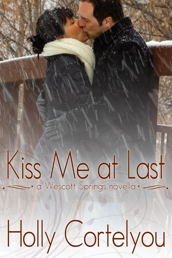 FREE: KISS ME AT LAST by Holly Cortelyou