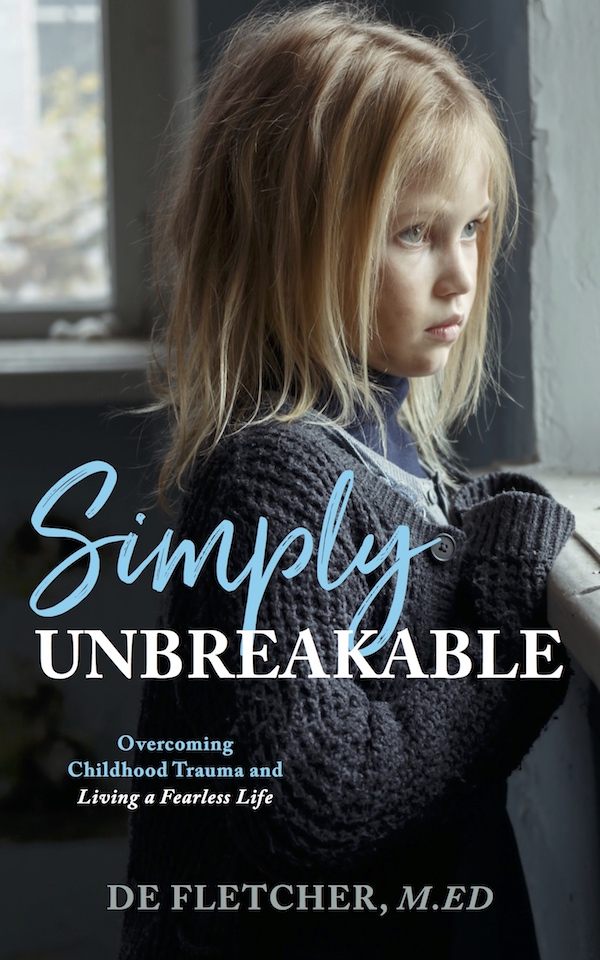 FREE: Simply Unbreakable by De Fletcher