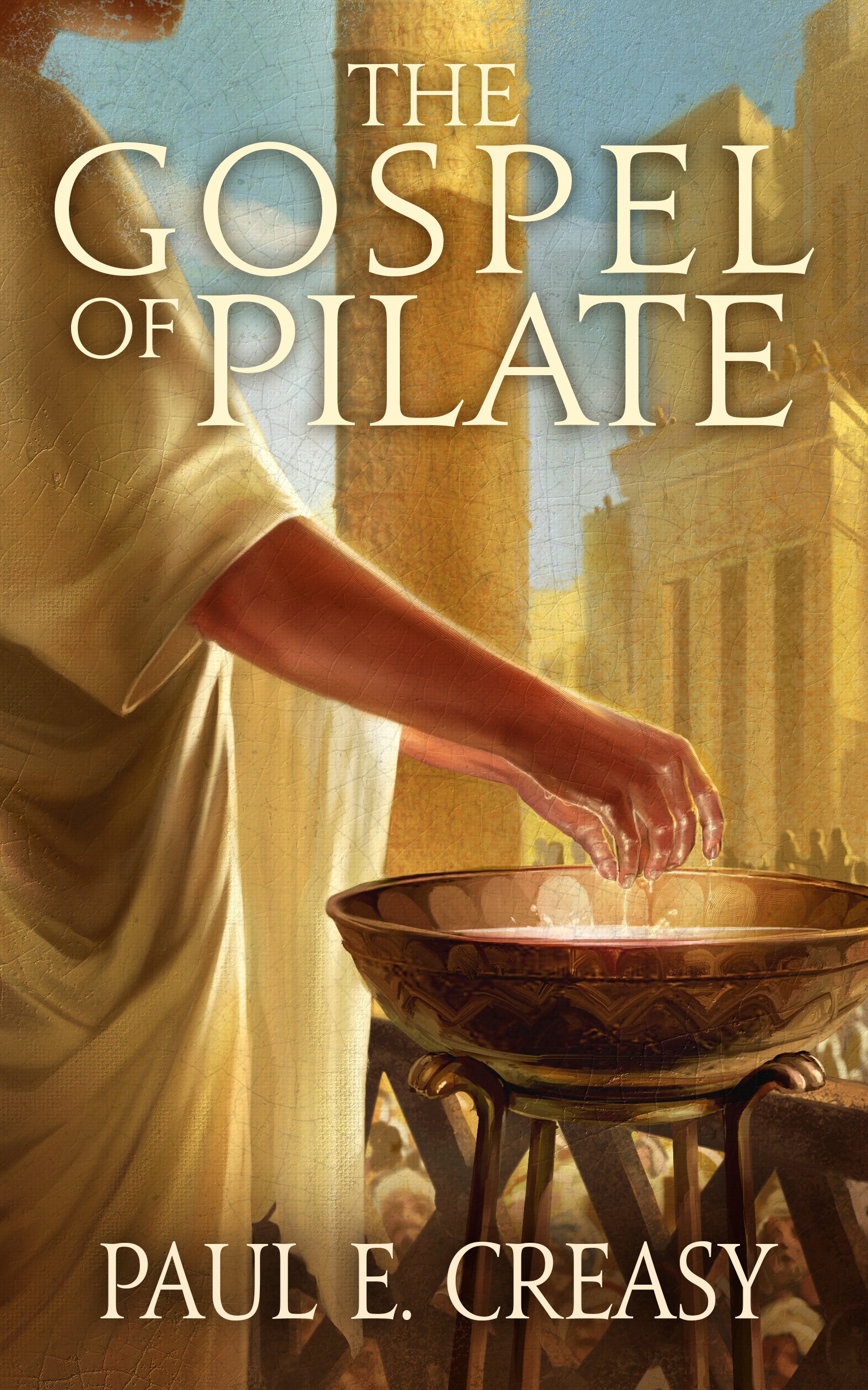 FREE: The Gospel of Pilate by Paul E. Creasy