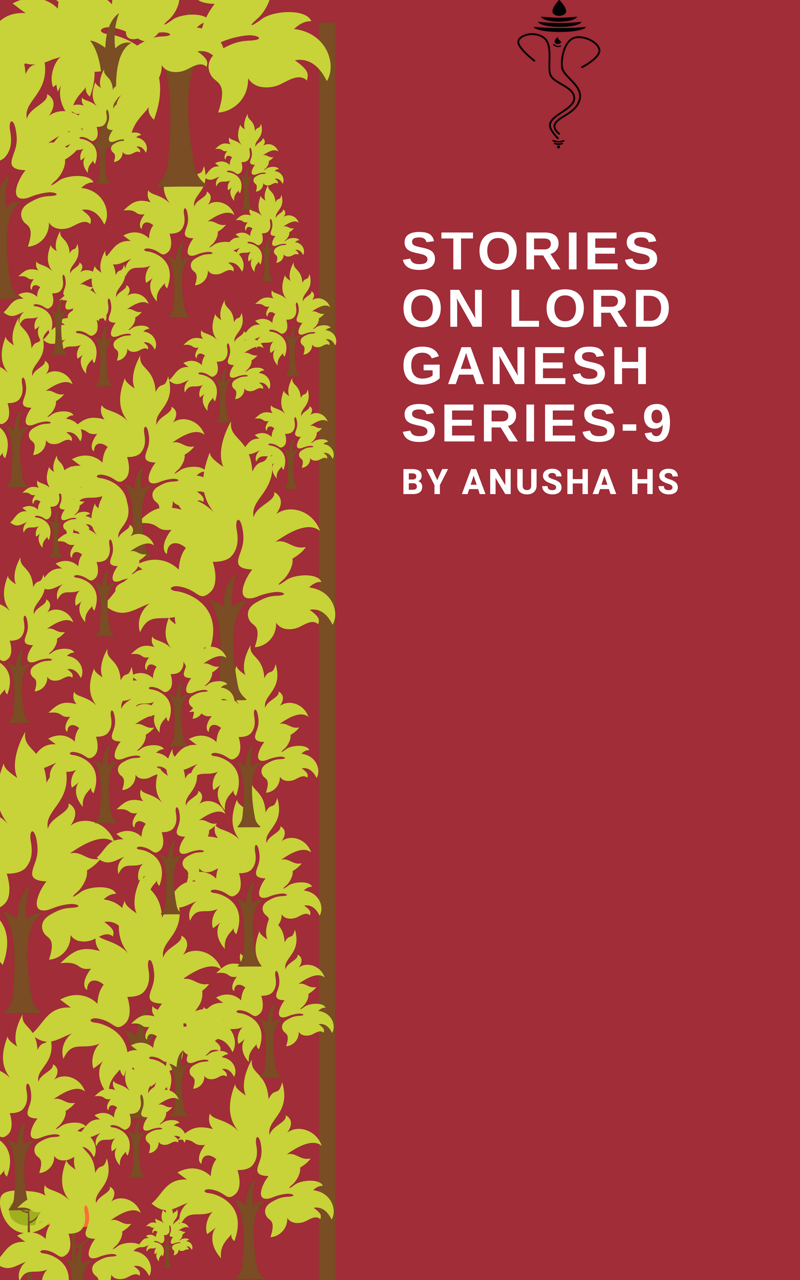 FREE: Stories on lord Ganesh series-9 by ANUSHA HS