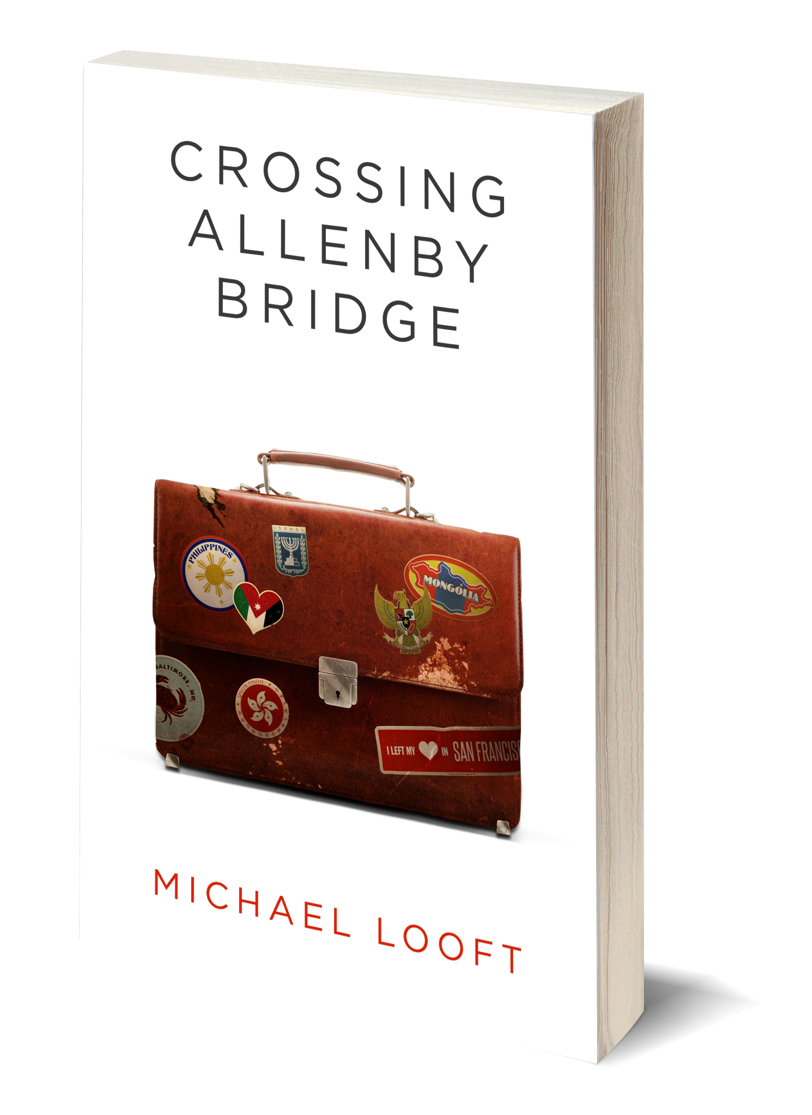 FREE: Crossing Allenby Bridge by Michael Looft