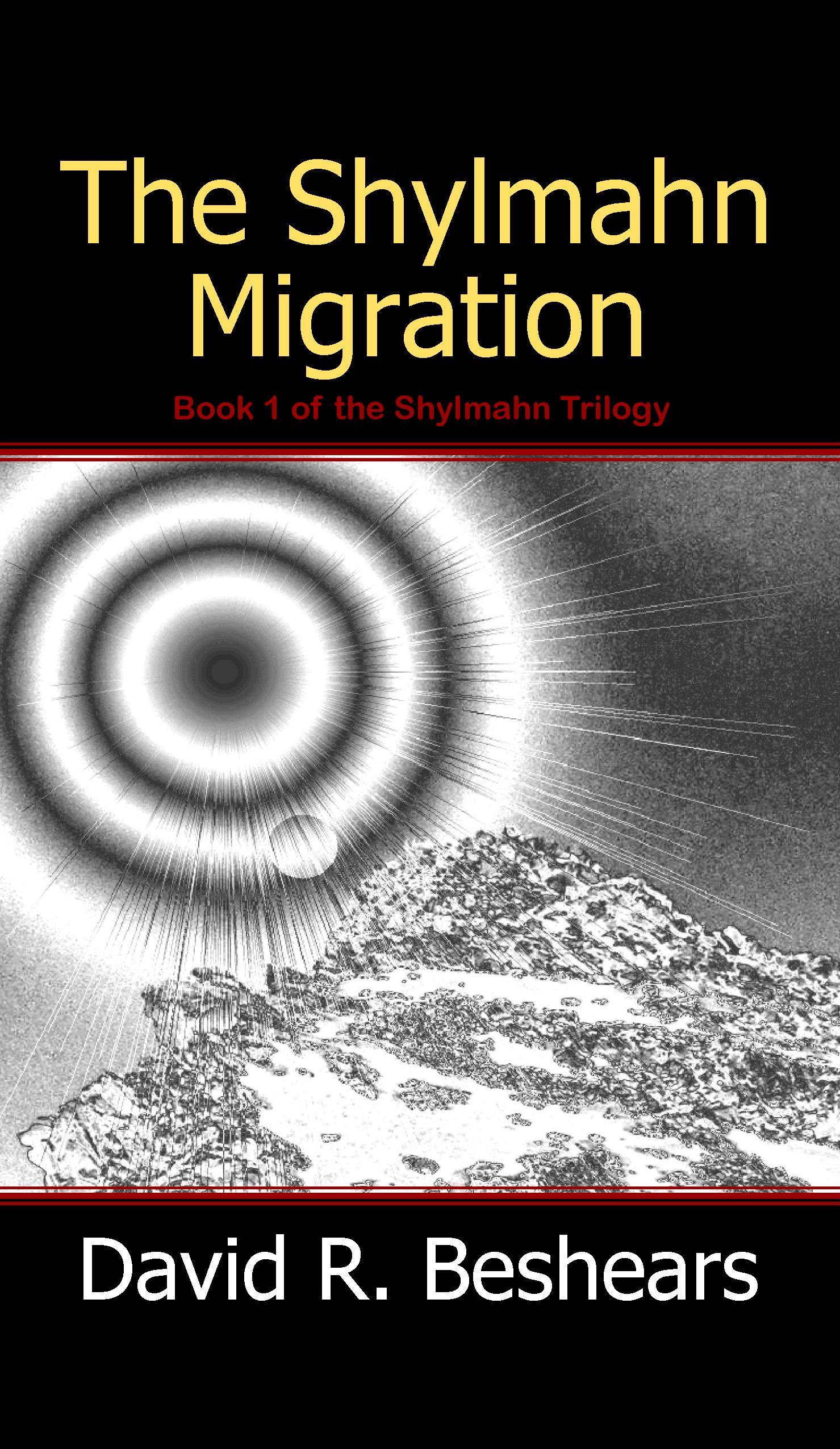 FREE: The Shylmahn Migration by David R. Beshears