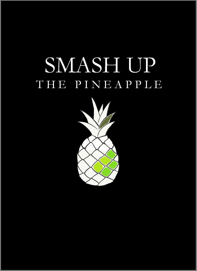 FREE: Smash Up The Pineapple by Victor Wayne