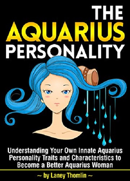 FREE: The Aquarius Personality by Laney Thomlin