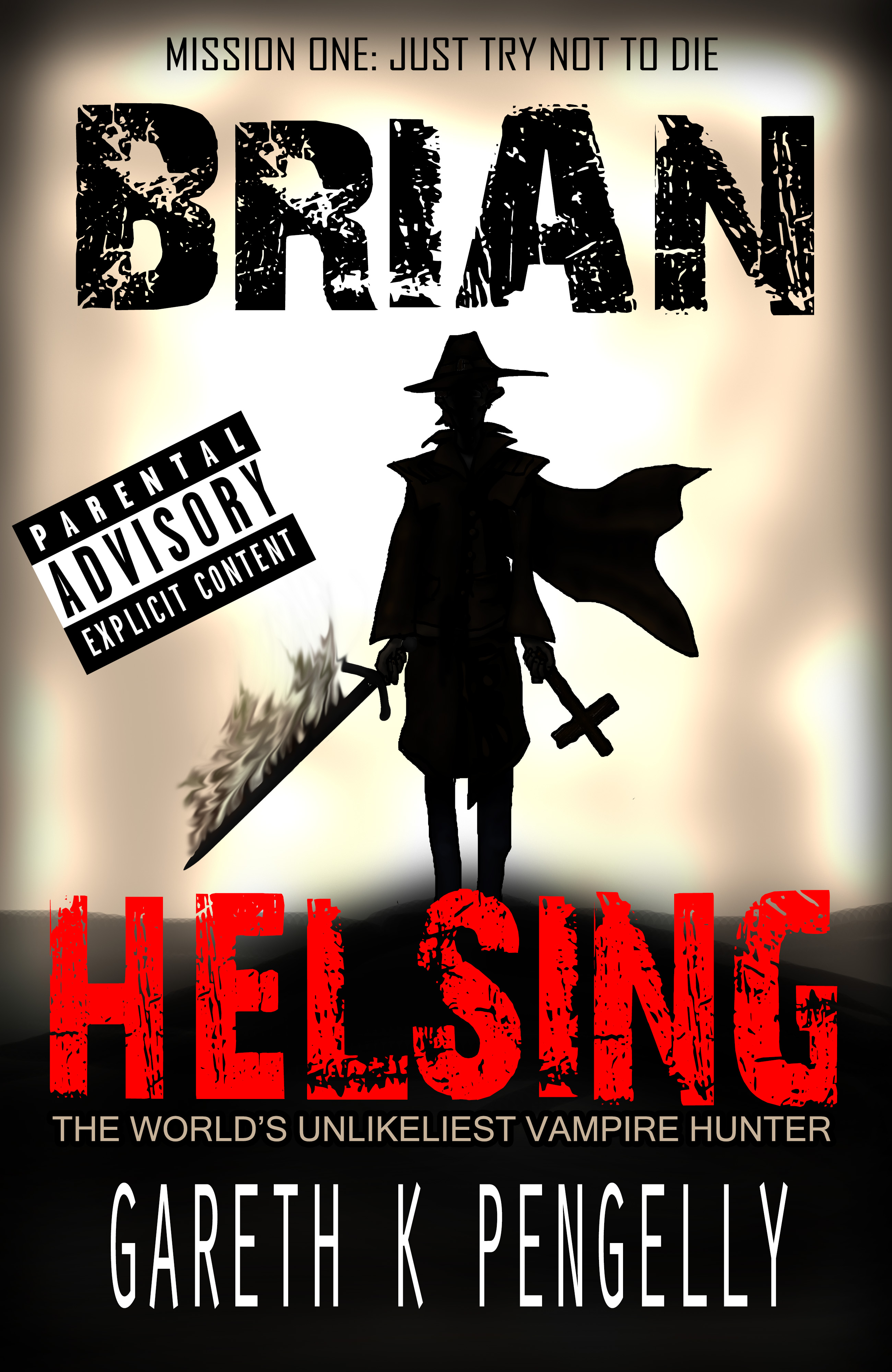 FREE: Brian Helsing: The World’s Unlikeliest Vampire Hunter by Gareth K Pengelly