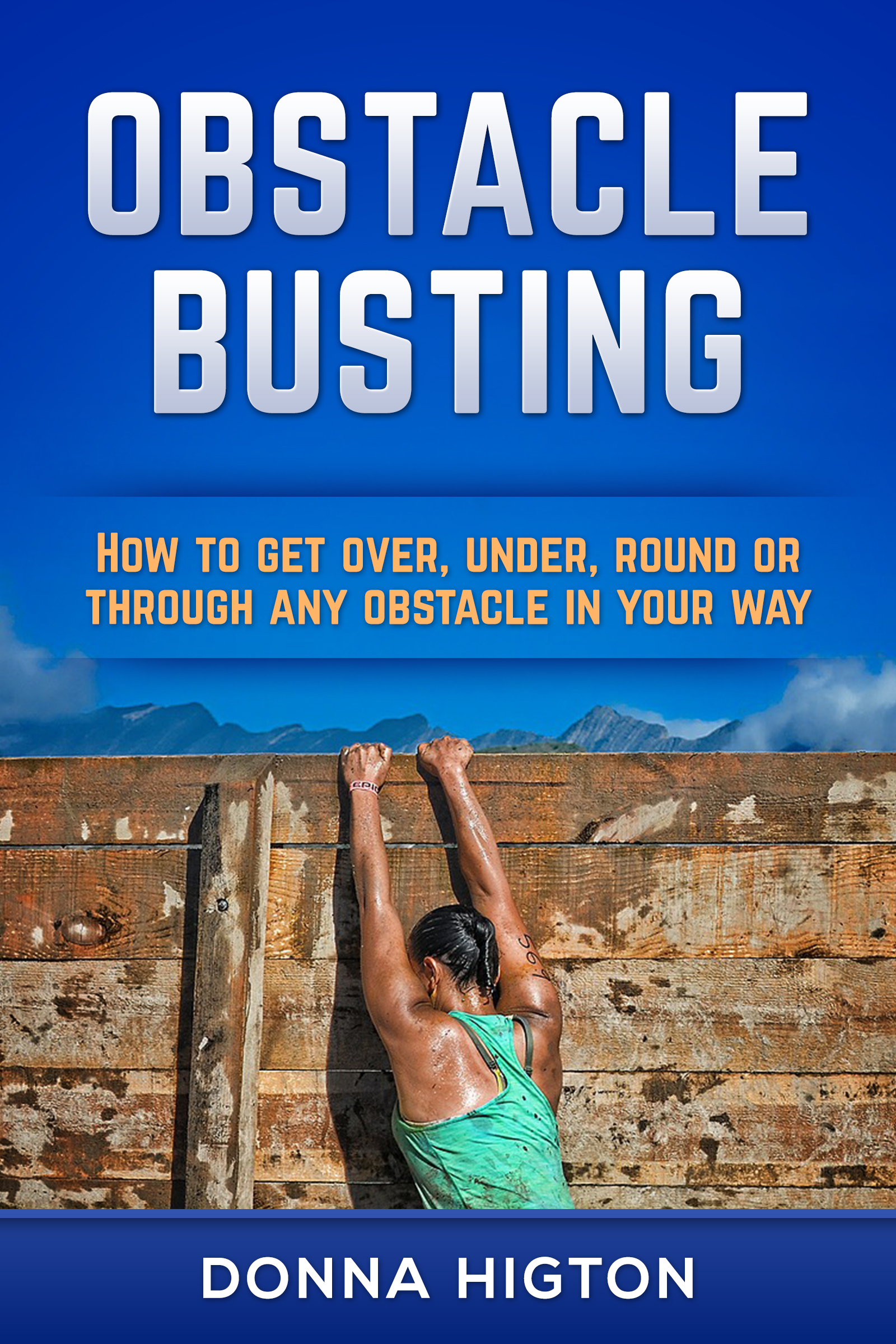 FREE: Obstacle Busting by Donna Higton