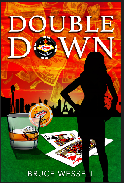 FREE: Double Down by Bruce Wessell