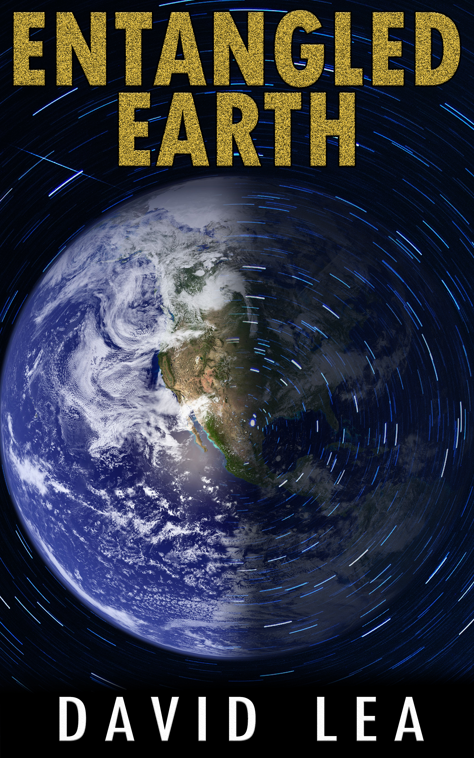 FREE: Entangled Earth by David Lea
