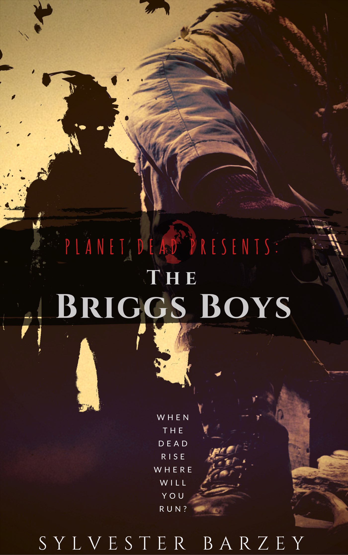 FREE: Planet Dead One Shot: The Briggs Boys by Sylvester Barzey