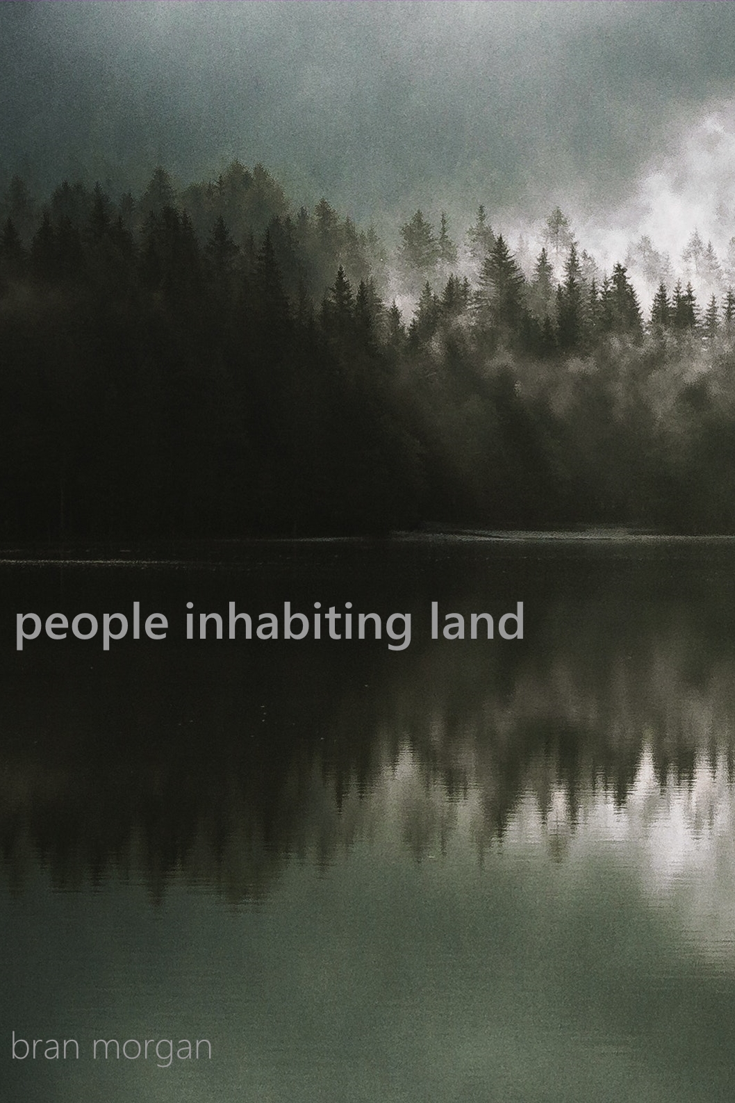FREE: People Inhabiting Land by Bran Morgan