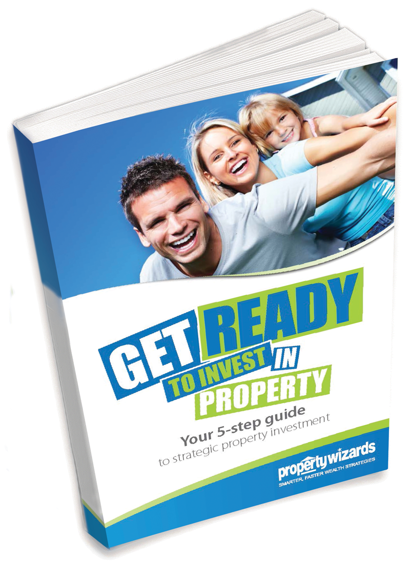 FREE: GET READY TO INVEST IN PROPERTY: Your 5-Step Guide to Strategic Property Investment by Property Wizards