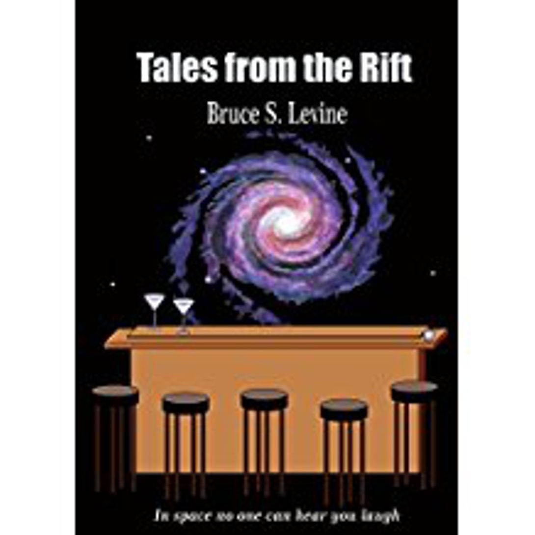 Tales from the Rift by Bruce Levine