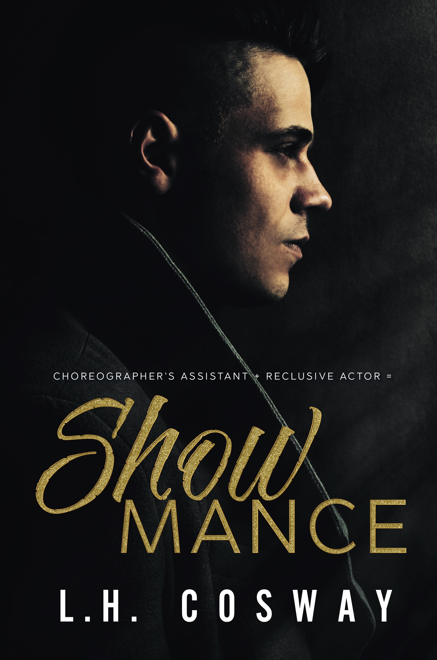 FREE: Showmance by L.H. Cosway
