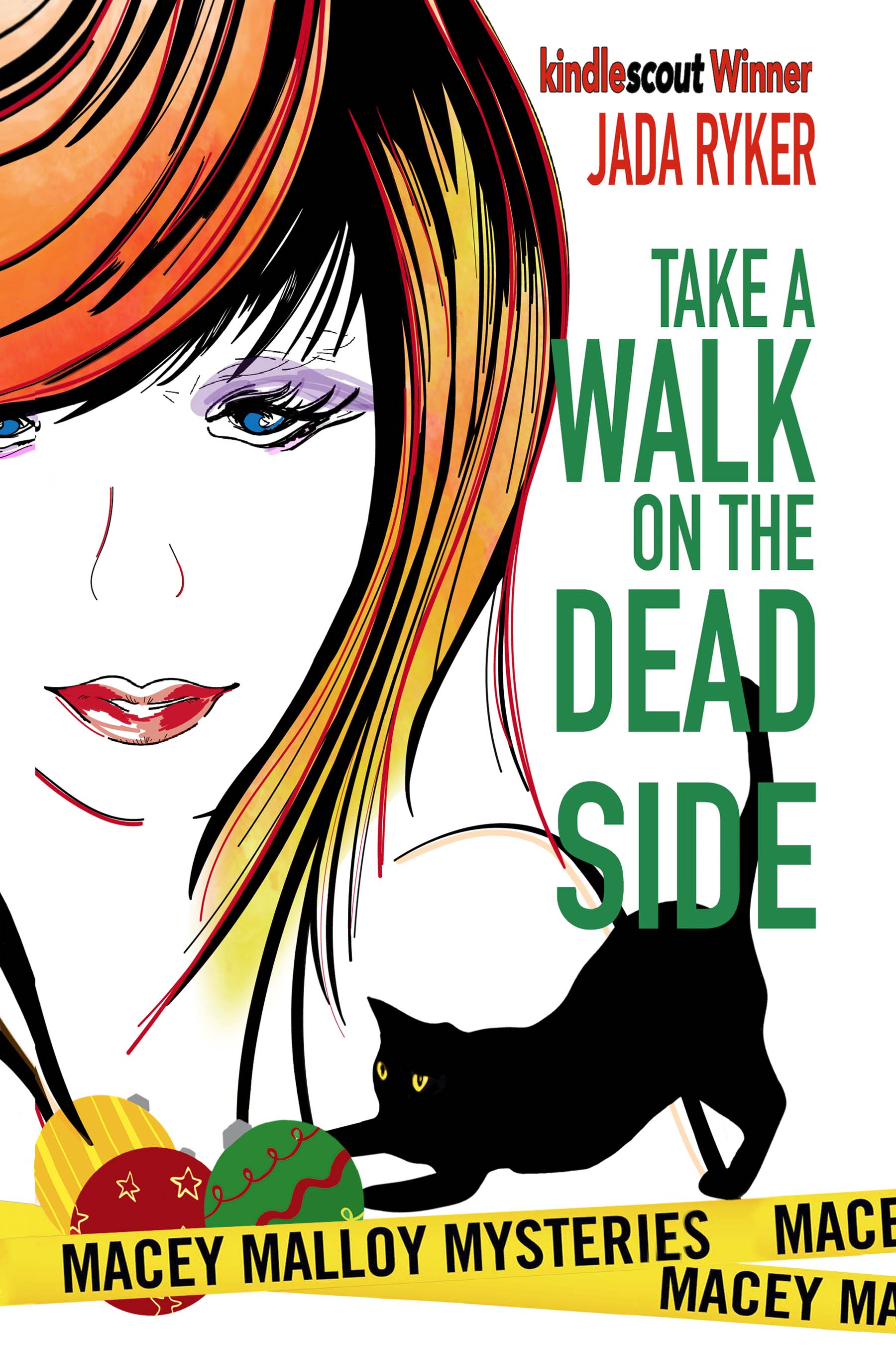 FREE: Take a Walk on the Dead Side by Jada Ryker