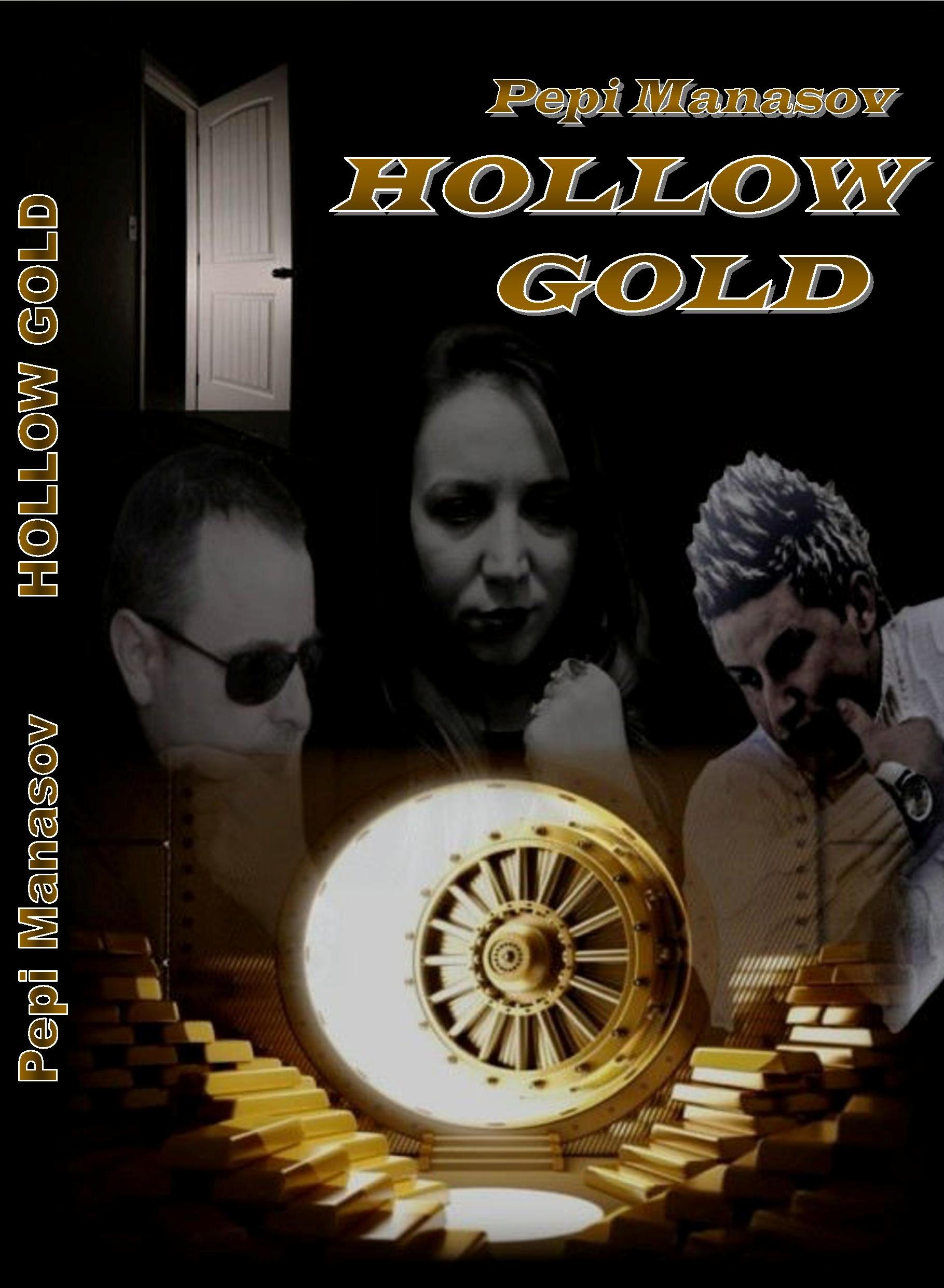 FREE: Hollow Gold by Pepi